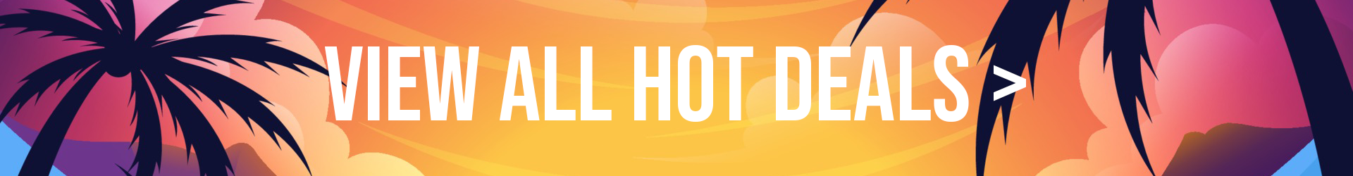 View All Hot Deals
